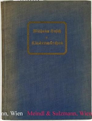 Bild des Verkufers fr Kindermrchen. Herausgegeben von seinem Neffen Otto Nldeke. zum Verkauf von Antiquariat MEINDL & SULZMANN OG