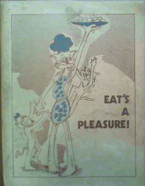 Bild des Verkufers fr Eat's a Pleasure! zum Verkauf von Chapter 1