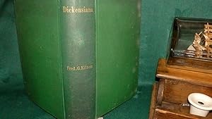 Immagine del venditore per Dickensiana. A Bibliography of the Literature Relating to Charles Dickens and His Writings. venduto da Colophon Books (UK)