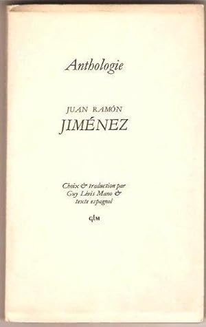 Anthologie. Choix & traduction par Guy Lévis Mano & texte espagnol.