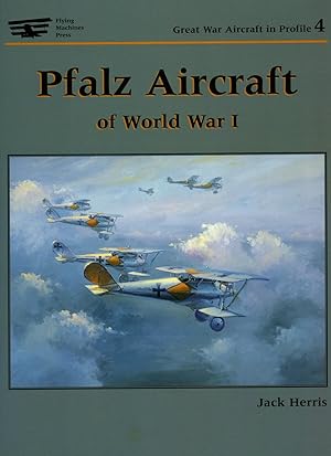 Immagine del venditore per Pfalz Aircraft of World War I [Great War Aircraft in Profile No. 4] venduto da Little Stour Books PBFA Member