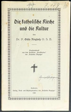 Image du vendeur pour Die katholische Kirche und die Kultur. mis en vente par Franz Khne Antiquariat und Kunsthandel