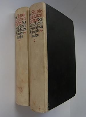 Die Simplicianischen Schriften des Hans Jacob Christoffel von Grimmelshausen / Monumentalausgabe ...