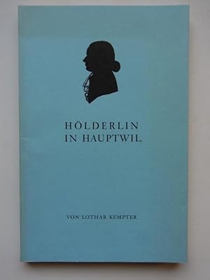 Hölderlin in Hauptwil