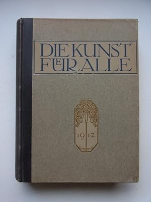 Imagen del vendedor de Die Kunst Fr Alle. Herausgegeben von Fritz Schwartz. Achtundzwanzigster Jahrgang 1912 - 1913 a la venta por Antiquariat-Sandbuckel