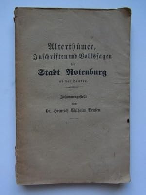 Alterthümer, Inschriften und Volkssagen der Stadt Rotenburg ob der Tauber.