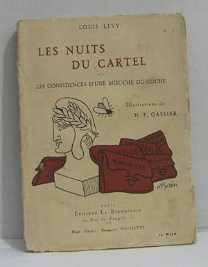 Seller image for Les nuits du cartel ou les confidences d'une mouche du coche for sale by crealivres