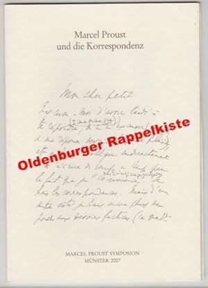 Immagine del venditore per Marcel Proust und die Korrespondenz - Symposium der Marcel Proust Gesellschaft 2007 ( La correspondance de Marcel Proust) venduto da Oldenburger Rappelkiste