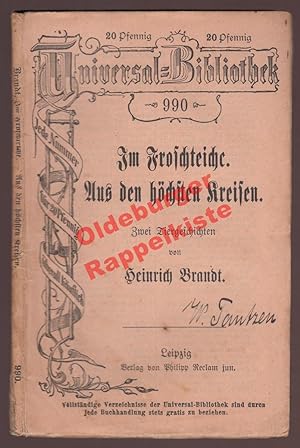 Im Froschteiche - Aus den höchsten Kreisen: Zwei Tiergeschichten Reclams Universalbibliothek 990 ...