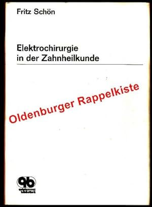 Elektrochirurgie in der Zahnheilkunde