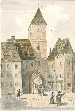 MÜNCHEN. - Blauententurm. "Ansicht des Blauen Turms um 1500", später das Innere Sendlinger Tor od...
