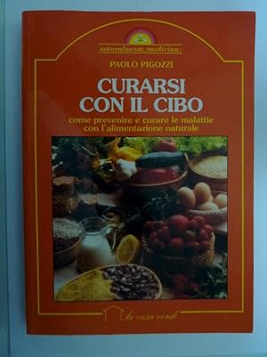 Immagine del venditore per CURASI CON IL CIBO venduto da Historia, Regnum et Nobilia