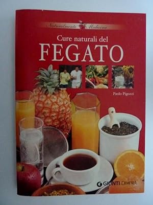 Seller image for Naturalmente Medicina CURE NATURALI DEL FEGATO for sale by Historia, Regnum et Nobilia
