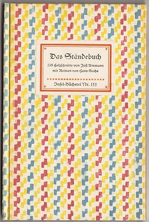 Bild des Verkufers fr Das Stndebuch. 114 Holzschnitte v. J. A. mit Reimen v. H. S. zum Verkauf von Klaus Schneborn