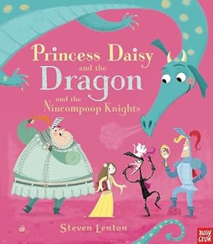 Immagine del venditore per Princess Daisy and the Dragon and the Nincompoop Knights (Paperback) venduto da Grand Eagle Retail