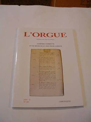 GASPARD CORRETTE ET SA MESSE DE 8e TON POUR L' ORGUE , BULLETIN DE LA REVUE " L' ORGUE " N° 286