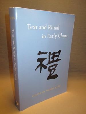 Text and Ritual in Early China