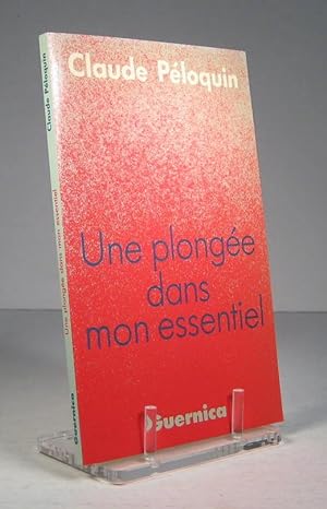 Seller image for Une plongée dans mon essentiel for sale by Librairie Bonheur d'occasion (LILA / ILAB)