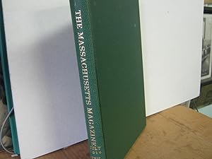 The Massachusetts Magazine Vol. VII July, 1914 No. 3 -Vol. VIII April, 1915 No. 2. A Quarterly Ma...