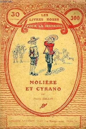 Bild des Verkufers fr MOLIERE ET CYRANO - COLLECTION LES LIVRES ROSES POUR LA JEUNESSE N 300. zum Verkauf von Le-Livre