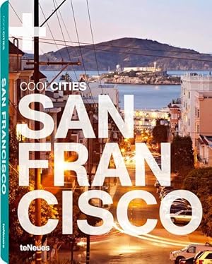 Seller image for Cool San Francisco (Cool Cities: San Francisco) for sale by COOLVENTE