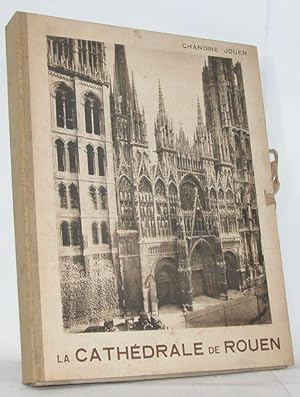 La Cathédrale de Rouen.