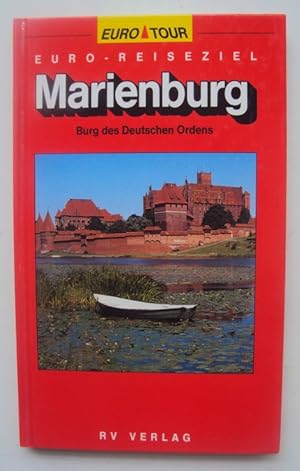 Seller image for Marienburg. Burg des Deutschen Ordens. for sale by Der Buchfreund