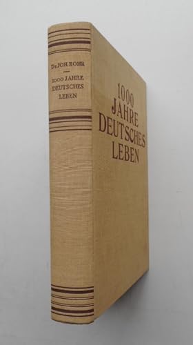 Seller image for Tausend Jahre deutsches Leben. Eine volkstmliche Kulturgeschichte. Mit 488 Abb. u. 8 Tafeln for sale by Der Buchfreund