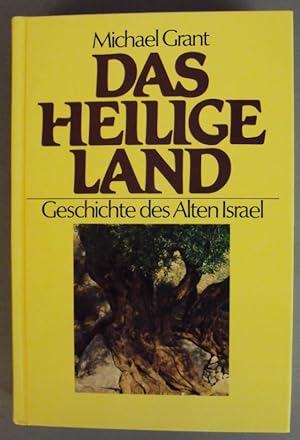 Immagine del venditore per Das Heilige Land. Geschichte des Alten Israel. venduto da Der Buchfreund