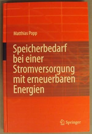 Seller image for Speicherbedarf bei einer Stromversorgung mit erneuerbaren Energien. Mit zahlr. Abb. for sale by Der Buchfreund