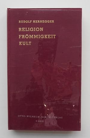 Bild des Verkufers fr Religion - Frmmigkeit - Kult. Einbruch heidnischer Religiositt in den christlichen Glauben. zum Verkauf von Der Buchfreund