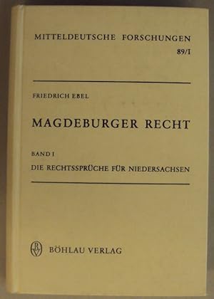 Bild des Verkufers fr Magdeburger Recht. Bd. 1: Die Rechtssprche fr Niedersachsen. zum Verkauf von Der Buchfreund