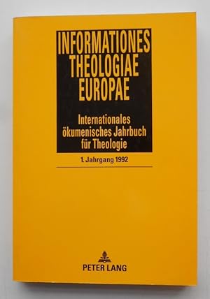 Bild des Verkufers fr Informationes Theologiae Europae. Internationales kumenisches Jahrbuch fr Theologie, 1. Jahrgang, 1992. zum Verkauf von Der Buchfreund