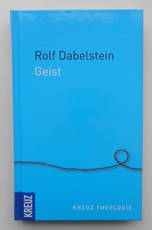 Seller image for Geist. Schpfer des Lebens. for sale by Der Buchfreund