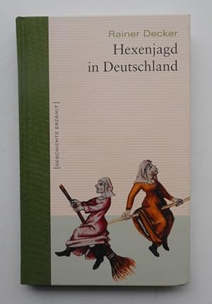 Bild des Verkufers fr Hexenjagd in Deutschland. zum Verkauf von Der Buchfreund