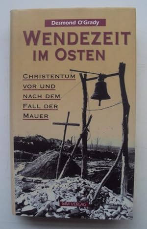 Seller image for Wendezeit im Osten. Christentum vor und nach dem Fall der Mauer. for sale by Der Buchfreund