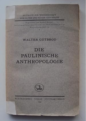 Seller image for Die paulinische Anthropologie for sale by Der Buchfreund