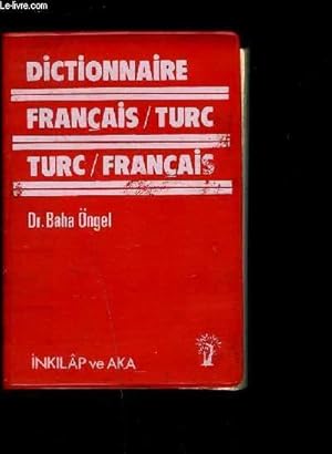 Seller image for DICTIONNAIRE FRANCAIS TURC- TURC FRANCAIS for sale by Le-Livre