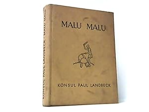 Malu Malu. Erlebnisse aus der Sturm- und Drangperiode des Kongostaates.