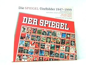 Seller image for Die SPIEGEL-Titelbilder 1947-1999. Mit einem Vorwort von Rudolf Augstein und einem Gesprch mit Stefan Austein. for sale by Antiquariat Ehbrecht - Preis inkl. MwSt.