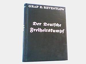 Bild des Verkufers fr Der deutsche Freiheitskampf. zum Verkauf von Antiquariat Ehbrecht - Preis inkl. MwSt.