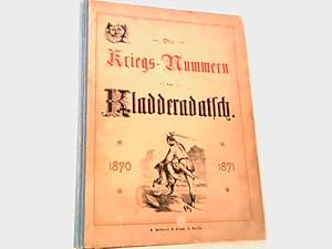 Die Kriegs - Nummern des Kladderadatsch. 1870-1871. Nr. 33, 17. Juli 1870 (XXIII. Jahrgang) bis N...