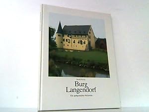 Bild des Verkufers fr Burg Langendorf. Ein sptgotischer Rittersitz. zum Verkauf von Antiquariat Ehbrecht - Preis inkl. MwSt.