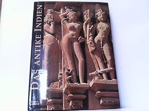 Bild des Verkufers fr Das antike Indien - Von den Ursprngen bis zum 13. Jahrhundert. zum Verkauf von Antiquariat Ehbrecht - Preis inkl. MwSt.