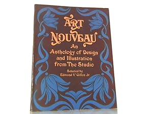 Seller image for Art Nouveau. An Anthology of Design and Illustration from the Studio. for sale by Antiquariat Ehbrecht - Preis inkl. MwSt.