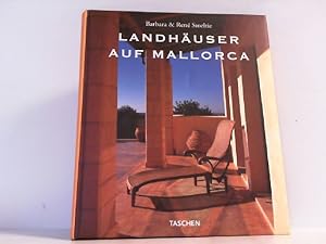 Seller image for Landhuser auf Mallorca / Country Houses of Majorca / Les maisons romantiques de Majorque. Texte in Deutsch, Englisch und Franzsisch. for sale by Antiquariat Ehbrecht - Preis inkl. MwSt.