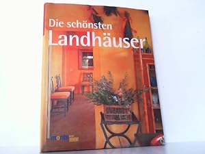 Imagen del vendedor de Die schnsten Landhuser. a la venta por Antiquariat Ehbrecht - Preis inkl. MwSt.