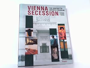 Bild des Verkufers fr Vienna Secession 1898-1998. The century of artistic freedom. zum Verkauf von Antiquariat Ehbrecht - Preis inkl. MwSt.