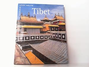 Imagen del vendedor de Tibet - Damals und Heute. a la venta por Antiquariat Ehbrecht - Preis inkl. MwSt.