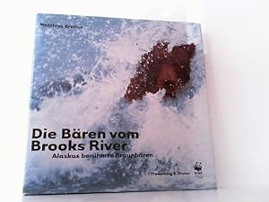 Seller image for Die Bren vom Brooks River. Alaskas berhmte Braunbren. for sale by Antiquariat Ehbrecht - Preis inkl. MwSt.